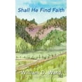 thumbnail image 1 of Shall He Find Faith, 1 of 2