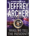 thumbnail image 1 of Pre-Owned Shall We Tell the President Paperback, 1 of 1