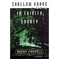 thumbnail image 1 of Pre-Owned Shallow Grave in Trinity County (Hardcover) 0312170092 9780312170097, 1 of 1