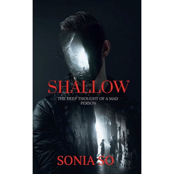 Shallow: The deep thought of a mad man, (Paperback)