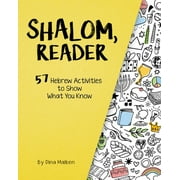 Shalom, Reader 57 Hebrew Activities to Show What You Know, Paperback