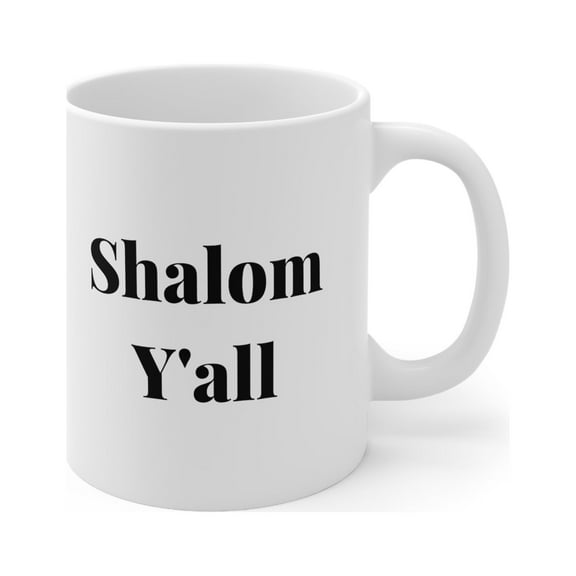 Shalom Y'all Mug - Jewish Coffee Mug - Jewish Gift - Hebrew Gift