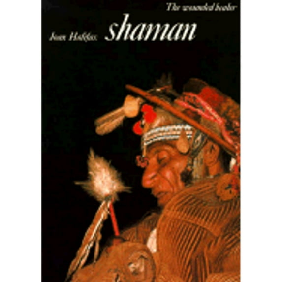 Pre-Owned Shaman : The Wounded Healer (Paperback) 050081029X 9780500810293