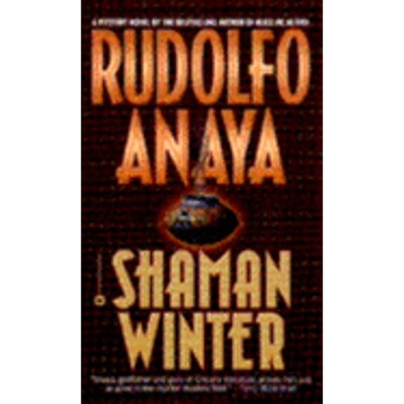 Pre-Owned Shaman Winter (Paperback) by Rudolfo A Anaya