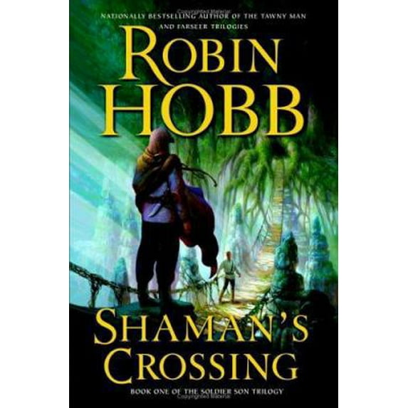 Pre-Owned Shaman's Crossing (The Soldier Son Trilogy, Book 1) (Hardcover) 0060757620 9780060757625