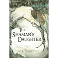 thumbnail image 1 of The Shaman's Daughter, (Hardcover), 1 of 1