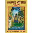 thumbnail image 1 of Shamanic Mysteries of Egypt: Awakening the Healing Power of the Heart, (Paperback), 1 of 1