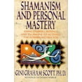 thumbnail image 1 of Pre-Owned Shamanism and Personal Mastery: Using Symbols, Rituals and Talismans to Activate the Powers within You Paperback, 1 of 1