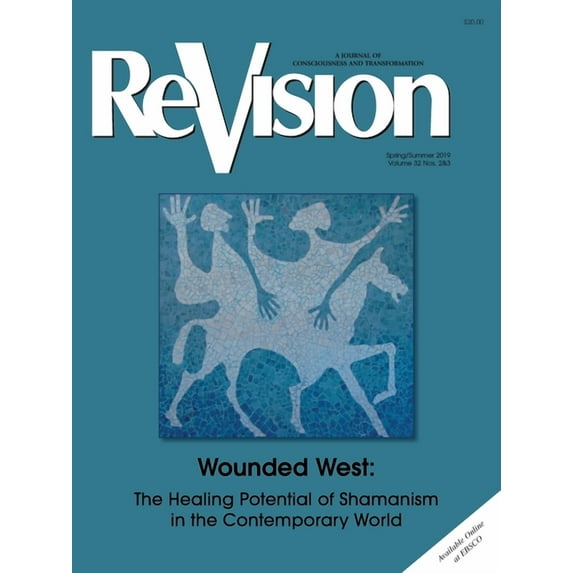 Shamanism and The Wounded West, (Paperback)