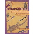 thumbnail image 1 of Pre-Owned Shamanism As a Spiritual Practice for Daily Life (Paperback) 0895948389 9780895948380, 1 of 1