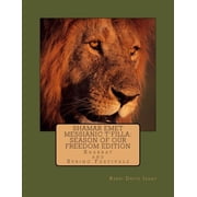 Shamar Emet Shamar Emet Messianic T'filla Season of our freedom edition Shabbat and Festivals PaperbackLarge Print