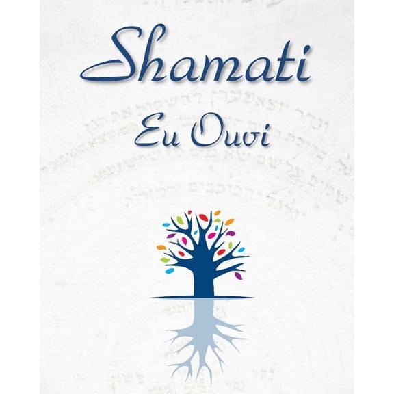 Shamati Eu Ouvi