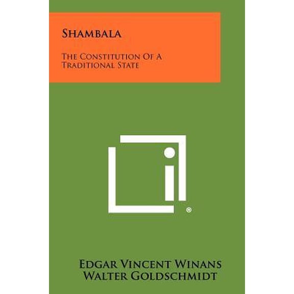 Shambala: The Constitution of a Traditional State Paperback