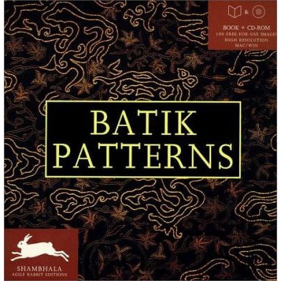 Pre-Owned Shambhala Agile Rabbit Editions: Batik Patterns : Includes CD-ROM (Paperback)