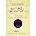 thumbnail image 1 of Shambhala Dragon Editions The Tao of Organization: The I Ching for Group Dynamics, (Paperback), 1 of 1