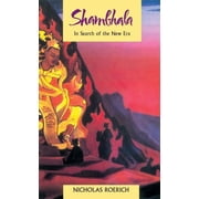 Shambhala In Search of the New Era, Paperback