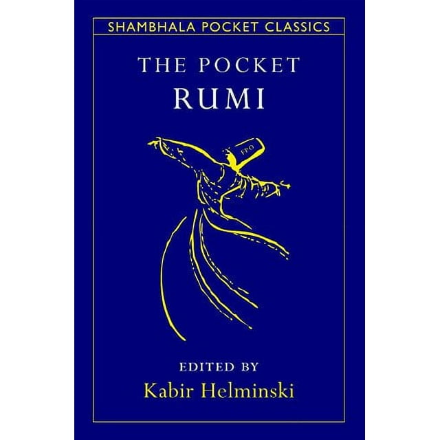 Shambhala Pocket Classics: The Pocket Rumi (Paperback)