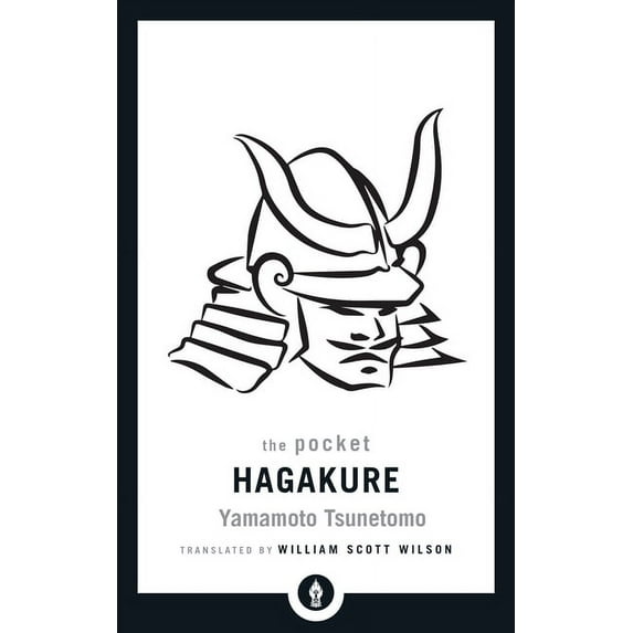 Shambhala Pocket Library The Pocket Hagakure: The Book of the Samurai, (Paperback)