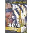 thumbnail image 1 of Shame Identity Thief, (Paperback), 1 of 2