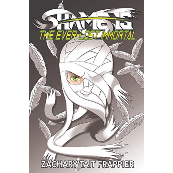 Pre-Owned Shame Is: The Ever-Lost Immortal Paperback