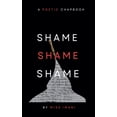thumbnail image 1 of Shame, Shame, Shame, (Paperback), 1 of 1