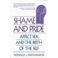 thumbnail image 1 of Pre-Owned Shame and Pride: Affect, Sex, and the Birth of the Self (Revised) (Paperback) 0393311090 9780393311099, 1 of 1