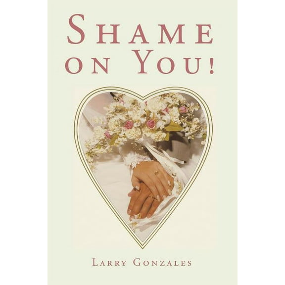 Shame on You!, (Paperback)
