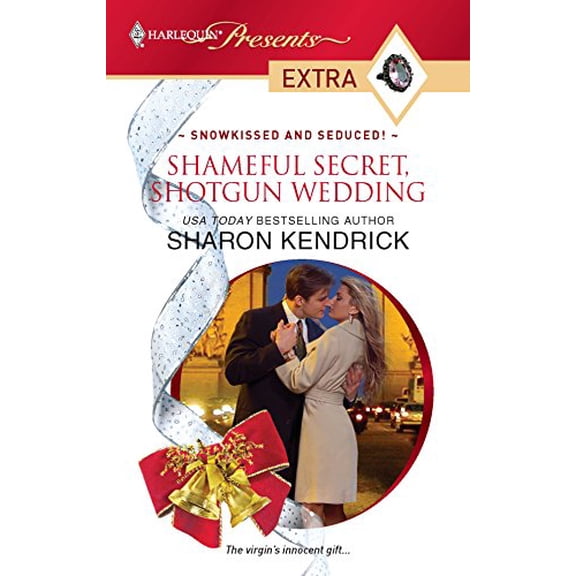 Pre-Owned Shameful Secret, Shotgun Wedding (HARLEQUIN PRESENTS EXTRA) (Unknown) 0373527896 9780373527892