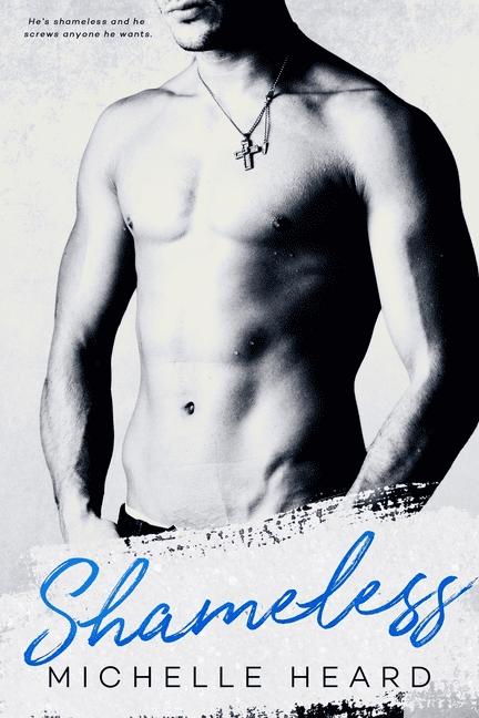 Shameless (Paperback) by Michelle Heard