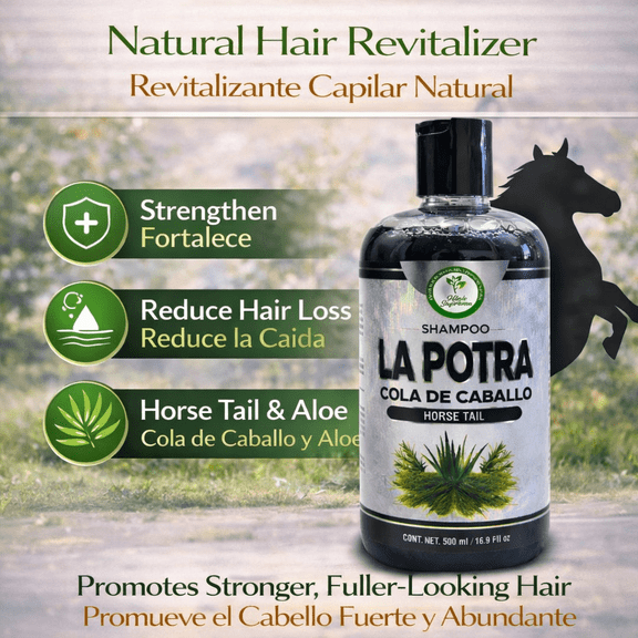 Shampoo Cola De Caballo (Shampoo horse tail plant) LA POTRA 500 ml Con Romero & Sabila(rosmary & aloe vera)