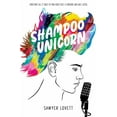 thumbnail image 1 of Shampoo Unicorn, (Hardcover), 1 of 1