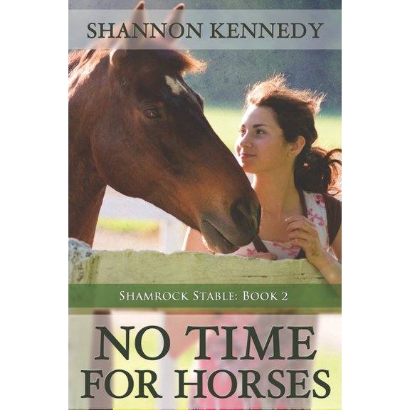 Shamrock Stables: No Time for Horses (Paperback)