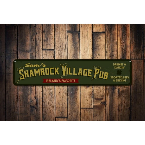 Shamrock Village Pub Sign Irish Pub Ireland's Favorite Sign Bar Owner Name Sign Metal Bar Sign - Villages - Size: 16 x 4 Inches