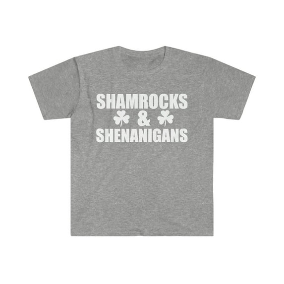 Shamrocks and Shenanigans Unisex T-shirt S-3XL St Patrick's Day