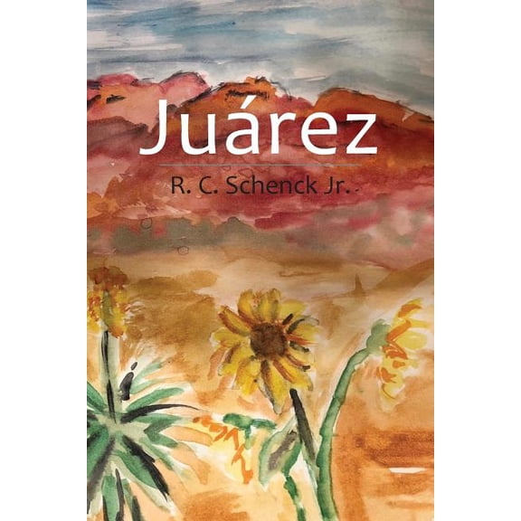 Juarez Shandy Randall Series Paperback 1727442628 9781727442625 R C Schenck Jr