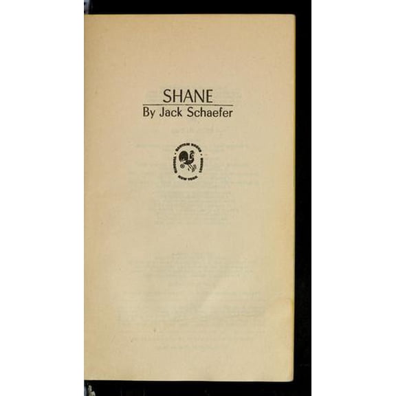Pre-Owned Shane (Mass Market Paperback) 0553240765 9780553240764