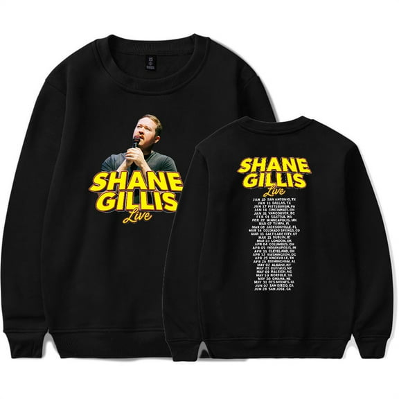 Shane Gillis Live 2025 Sweatshirts Men Women Tops Hip Hop Clothes Fashion Crewneck