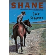 JACK SCHAEFER; ROLAND SMITH Shane, (Paperback)
