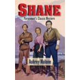 thumbnail image 1 of Shane - Paramount's Classic Western (hardback), (Hardcover), 1 of 1