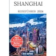 thumbnail image 1 of Shanghai Reiseführer 2024, (Paperback), 1 of 1