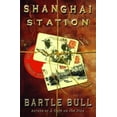 thumbnail image 1 of Pre-Owned Shanghai Station Hardcover, 1 of 1