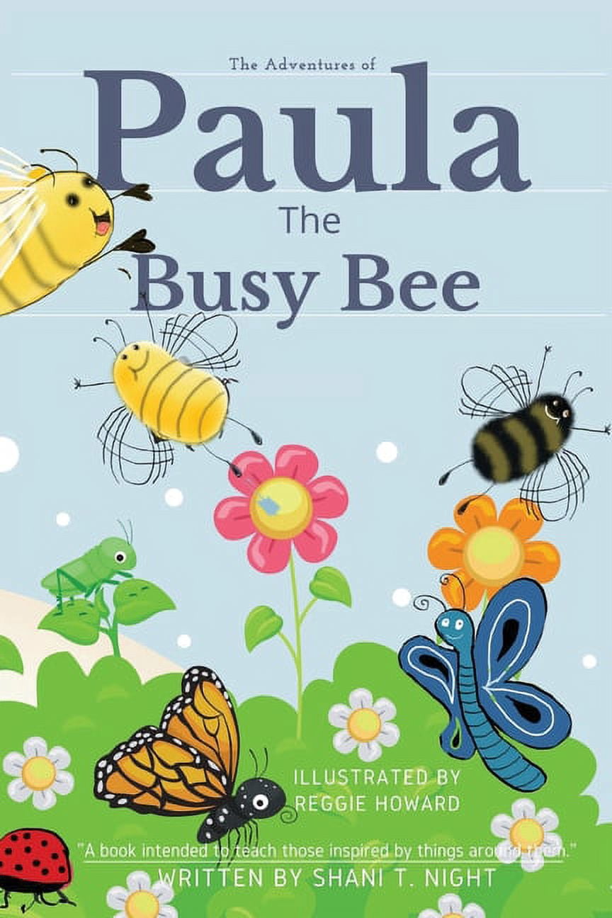 Shani and Friends Paula The Busy Bee, Book 6, (Paperback) - Walmart.com