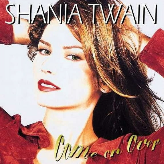 Shania Twain - Come On Over - Music & Performance - Vinyl