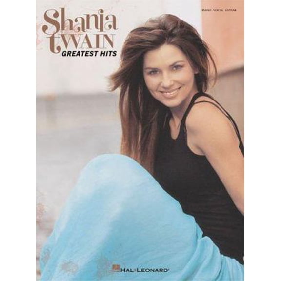 Pre-Owned Shania Twain - Greatest Hits (Paperback) 063409517X 9780634095177