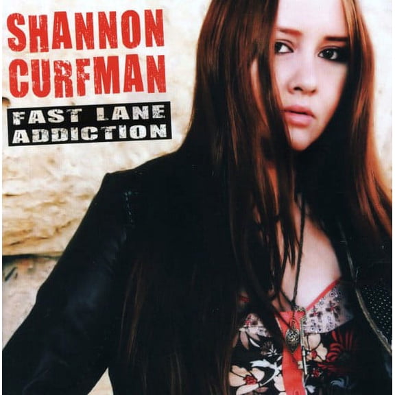 Shannon Curfman - Fast Lane Addiction - Music & Performance - CD
