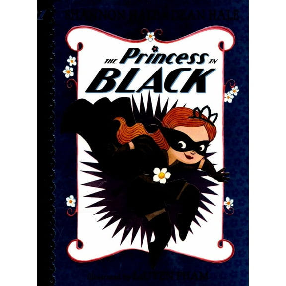 Shannon Hale: The Princess in Black (Paperback)
