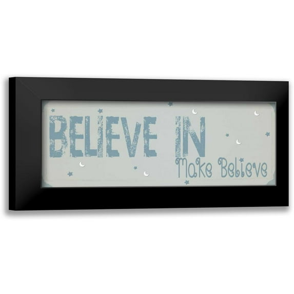 Shannon, Julie 14x8 Black Modern Framed Museum Art Print Titled - Believe Make Believe Blue