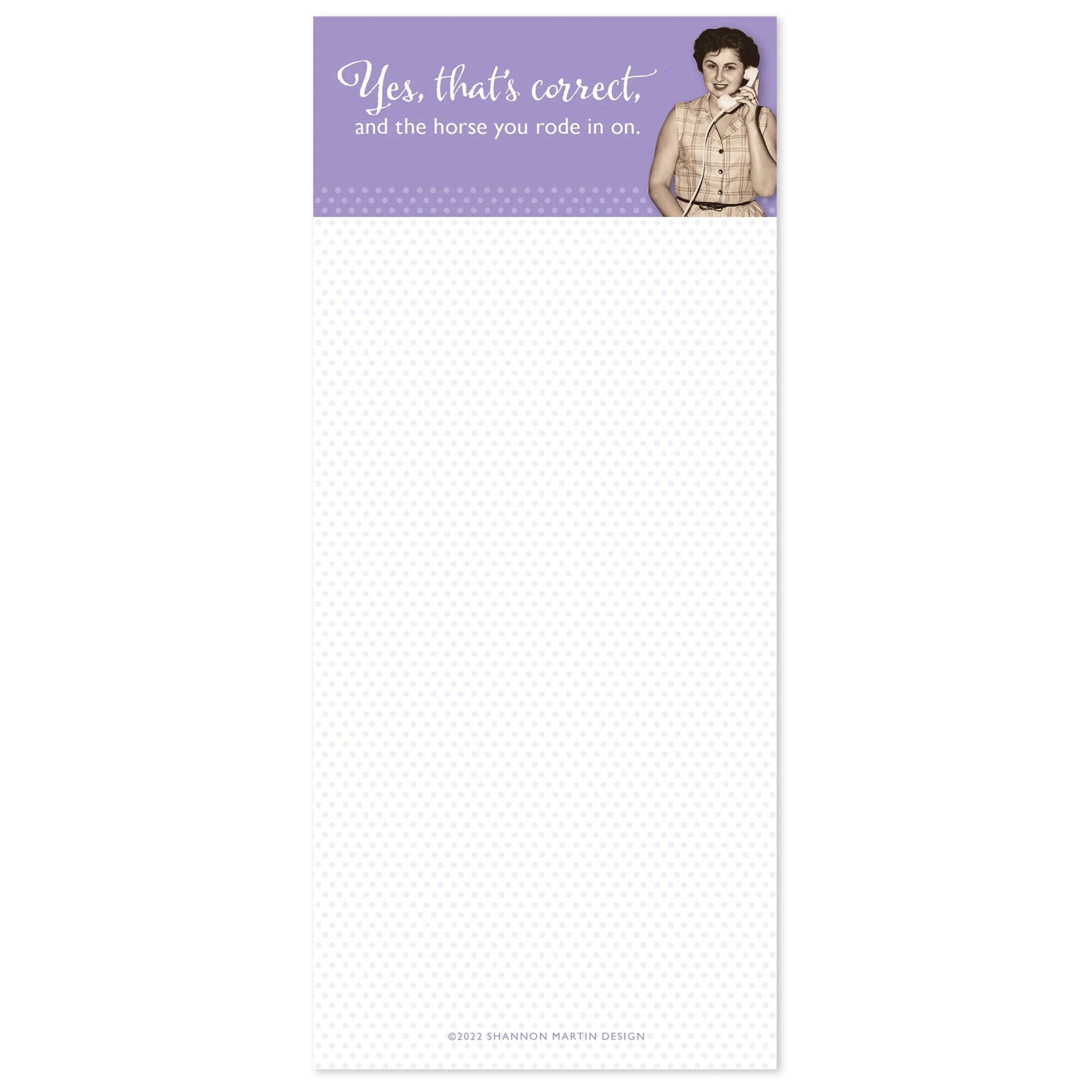 Shannon Martin Design Yes That's Correct And The Horse You Rode In On ...