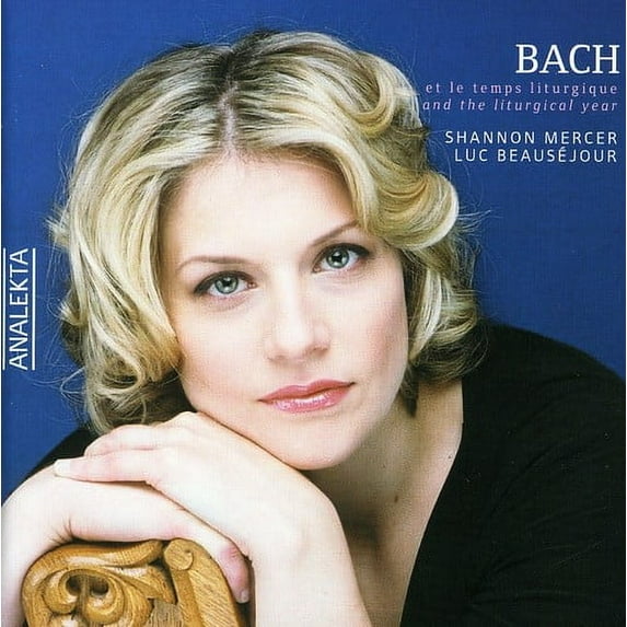 Shannon Mercer - Bach & the Liturgical Year - Music & Performance - CD