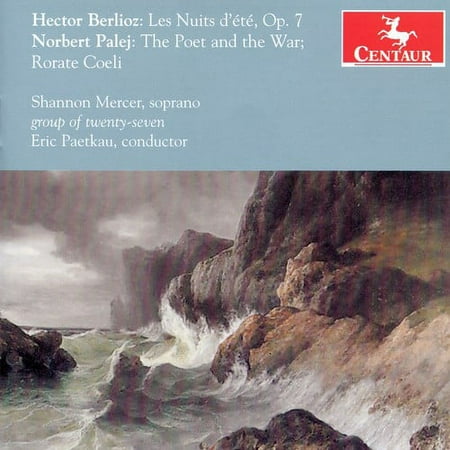 Shannon Mercer - Les Nuits D'ete Op 7 / Poet & War / Rorate Coeli - Music & Performance - CD